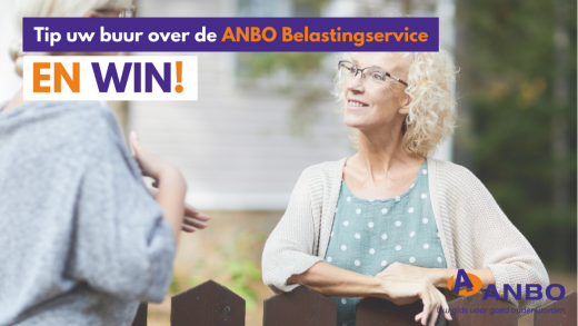 Tip een buur over de ANBO Belastingservice en WIN!
