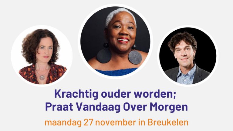 Krachtig ouder worden gespreksmiddag - maandag 27 november in Breukelen